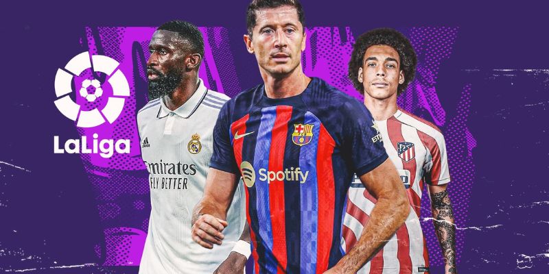 CaKhia TV đồng hành xuyên suốt cùng La Liga